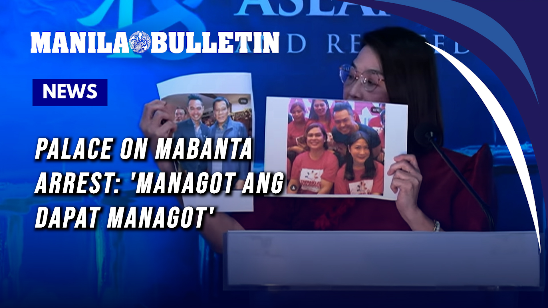 Palace on Mabanta arrest: 'Managot ang dapat managot'