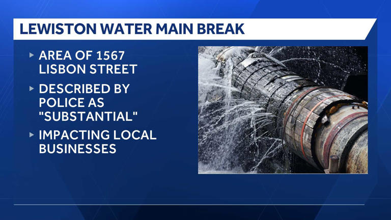 'Substantial' water main break impacts traffic, businesses in Lewiston