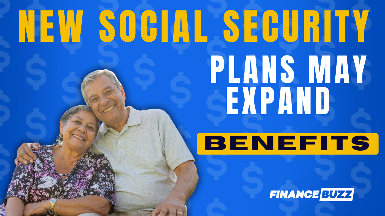 New Social Security plans could expand benefits for millions (will you ...