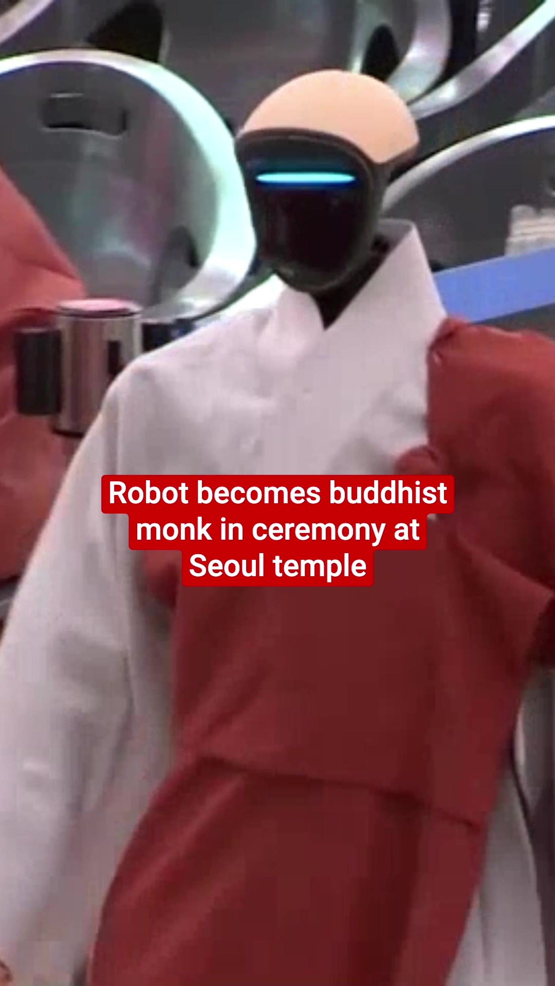 Humanoid robot becomes Buddhist monk in ceremony at Seoul temple