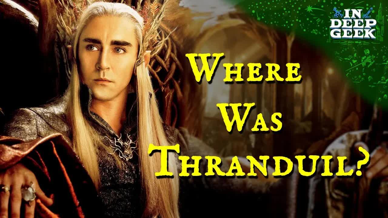 What was Thranduil doing during the War of the Ring?