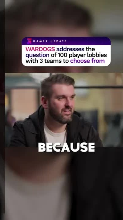 WARDOGS: Addressing 100 player lobby questions