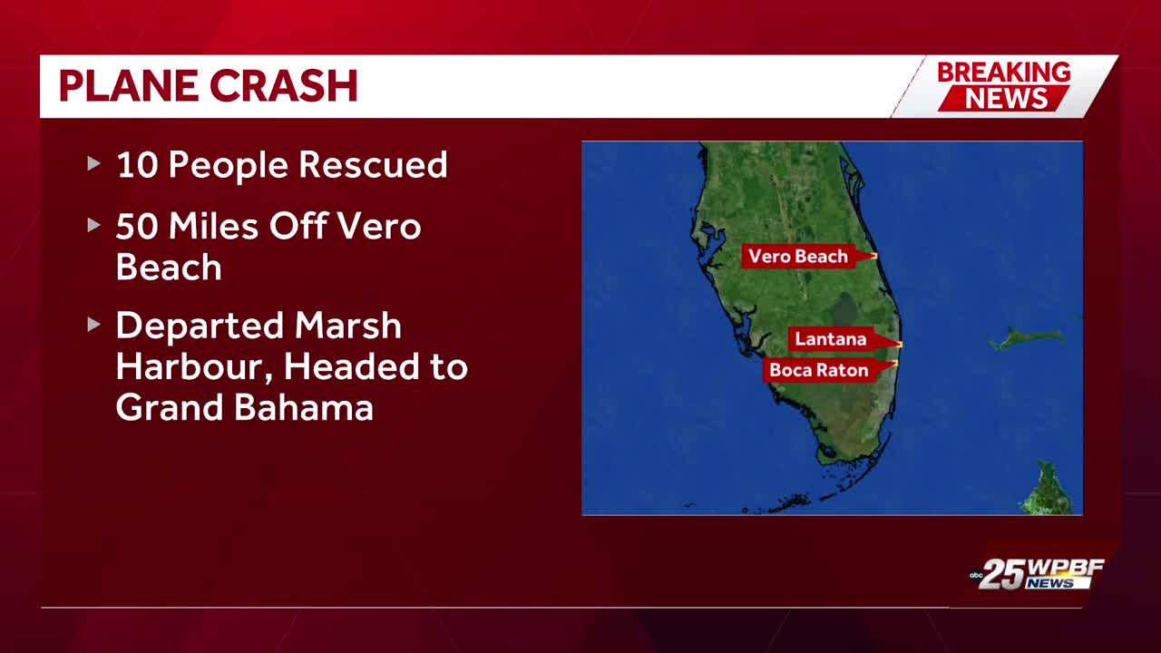 FAA: Plane crashes off Vero Beach coast; all 10 passengers rescued