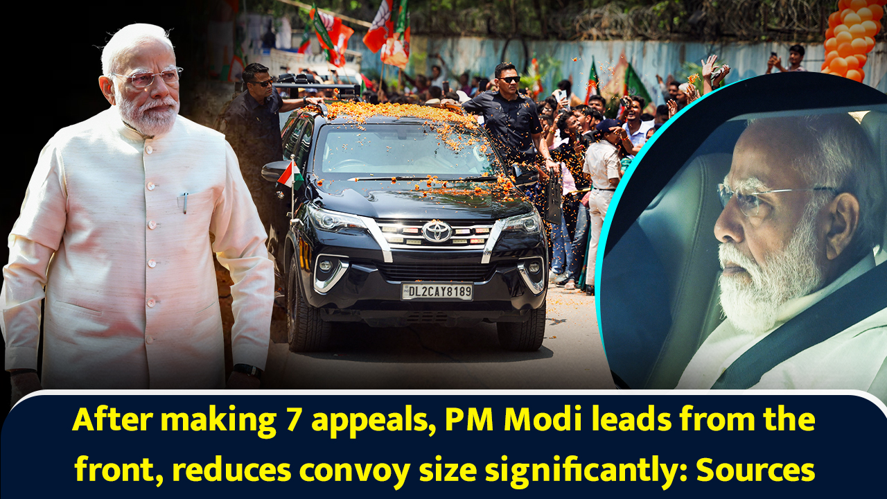 After making 7 appeals, PM Modi leads from the front, reduces convoy ...