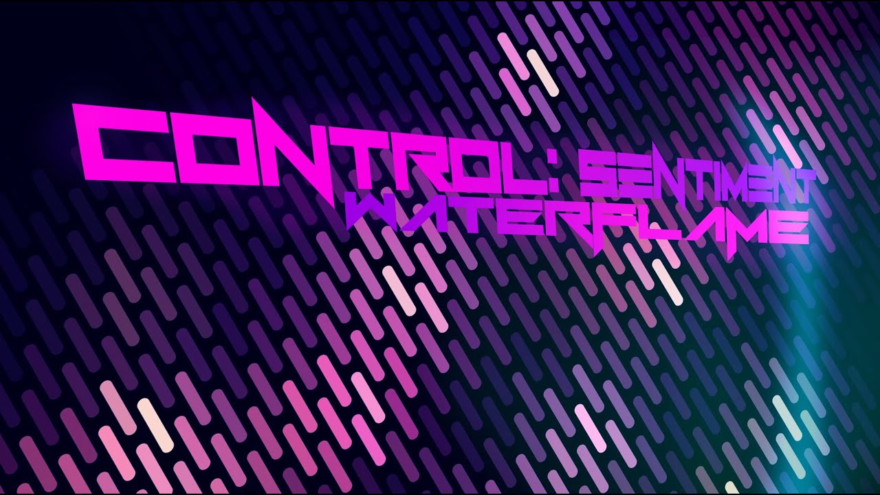 Control: Sentiment [electronic/trance]