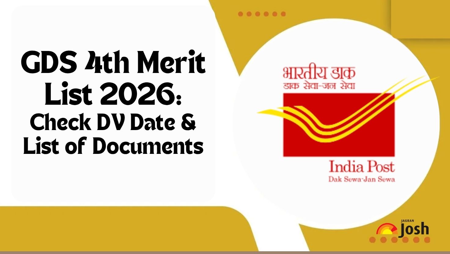 GDS 4th merit list 2026: Check DV last date and list of required documents