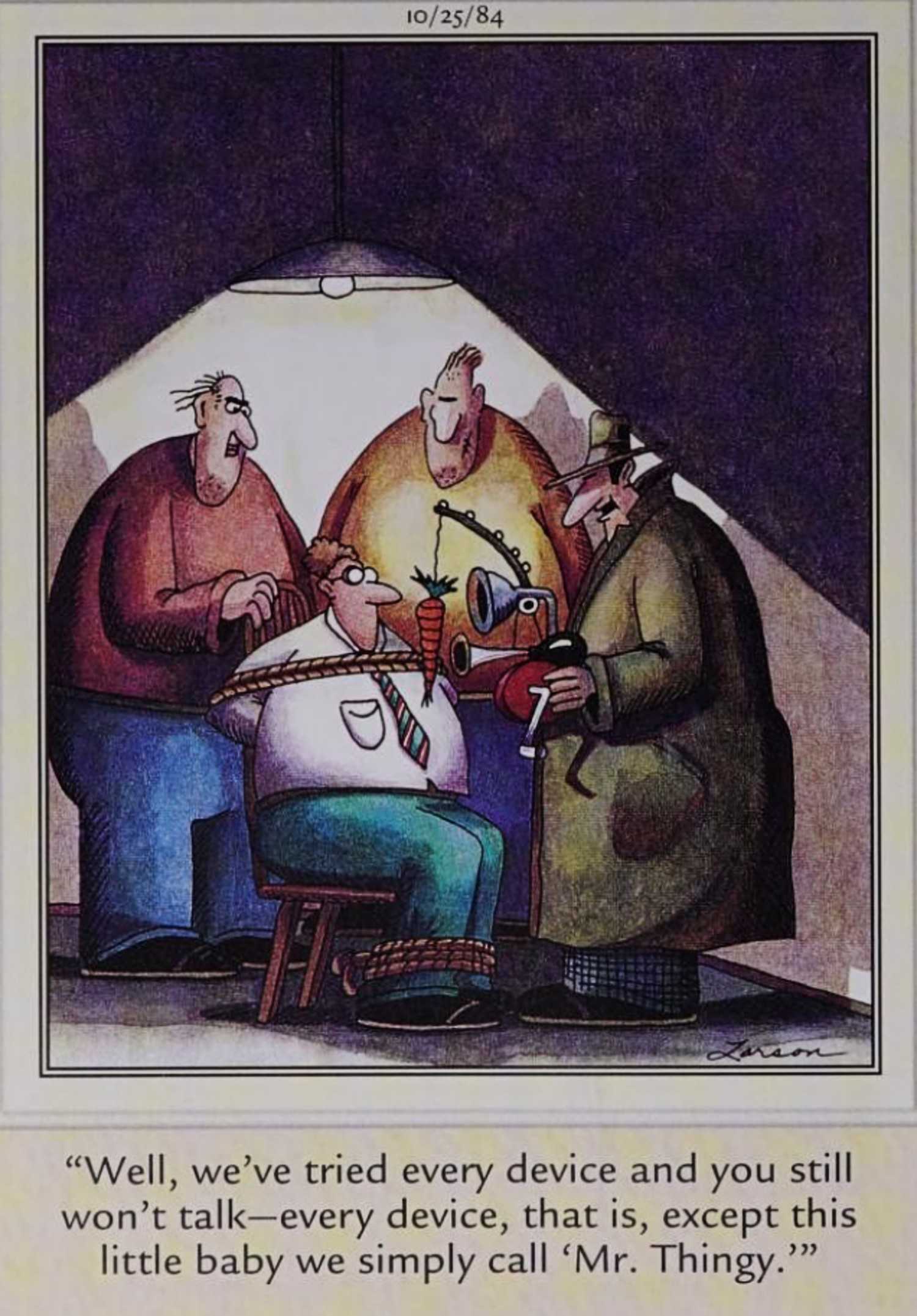 Far Side, October 25, 1984, mobsters interrogate a man tied to a chair