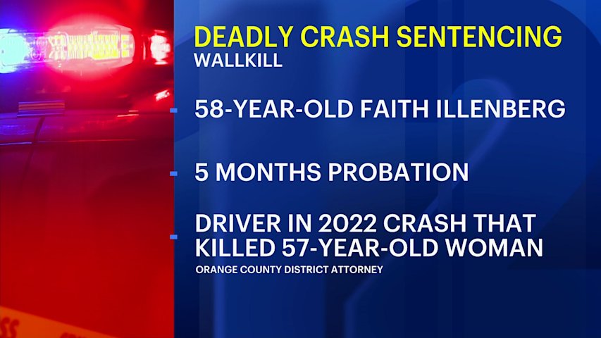Orange County woman sentenced to probation in deadly Wallkill crash