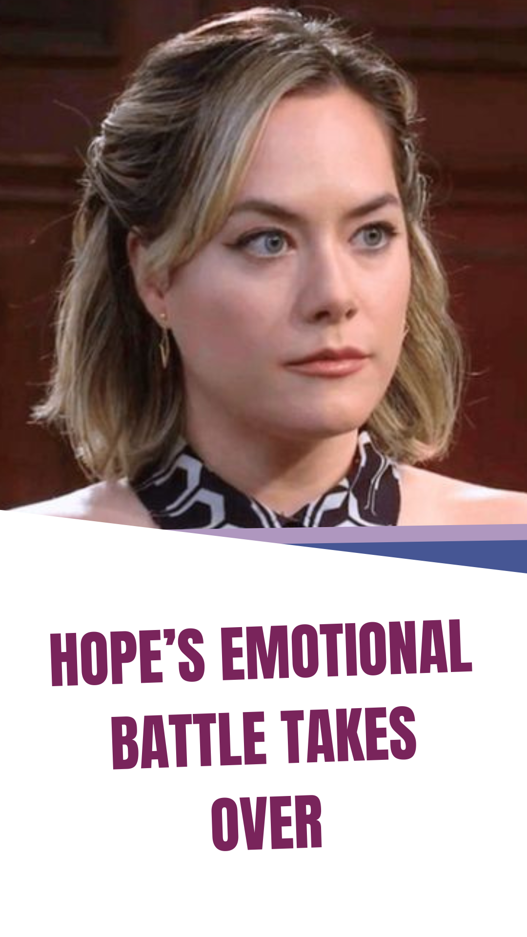 Hope’s emotional battle takes over