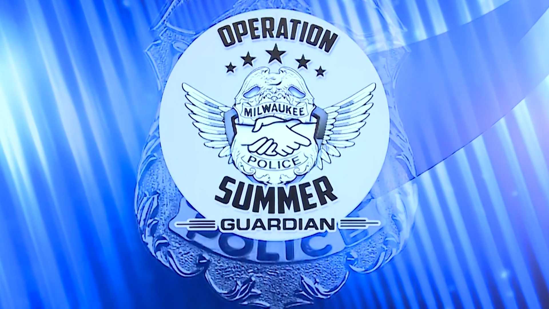 Milwaukee police launch 2026 Operation Summer Guardian