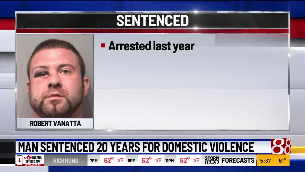 Man sentenced to 20 years for domestic violence