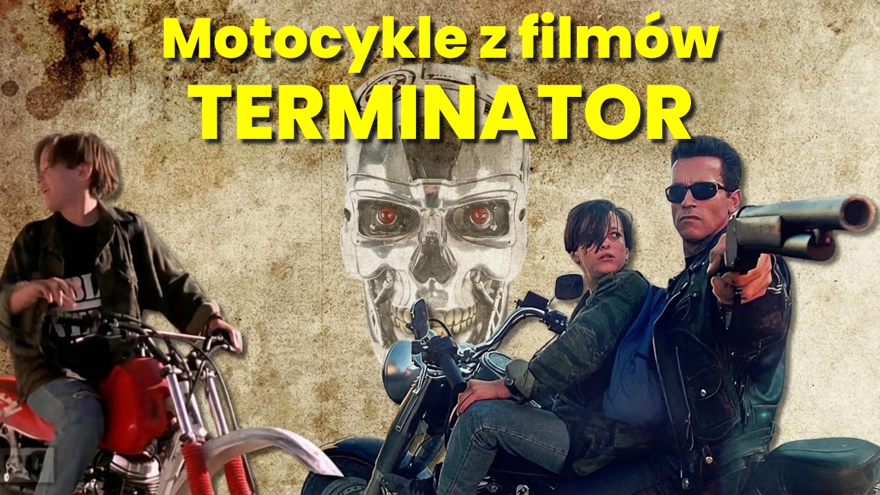 Motocykle z filmów Terminator – które są kultowe?