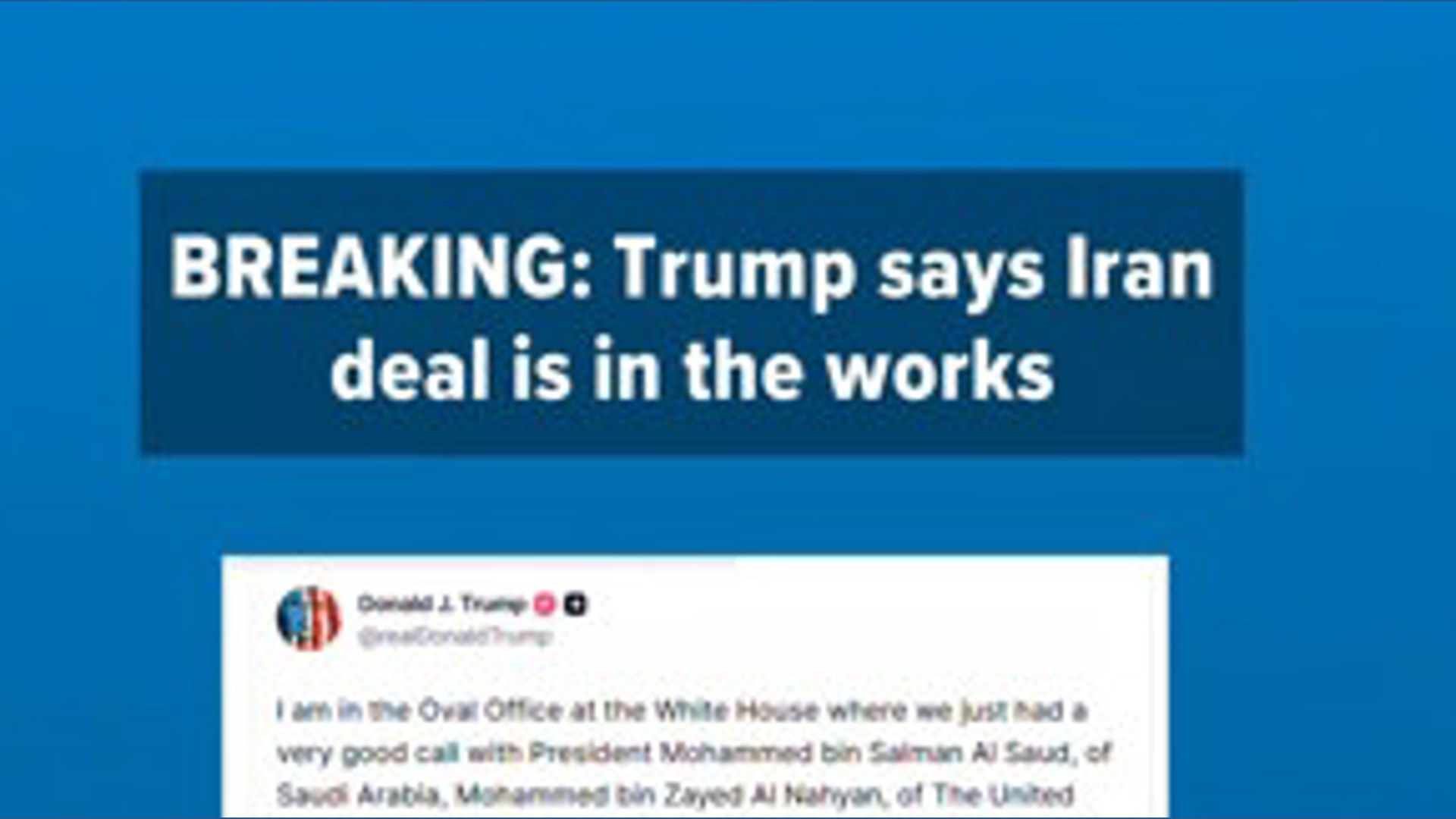 President Trump is being encouraged to accept Iran peace deal