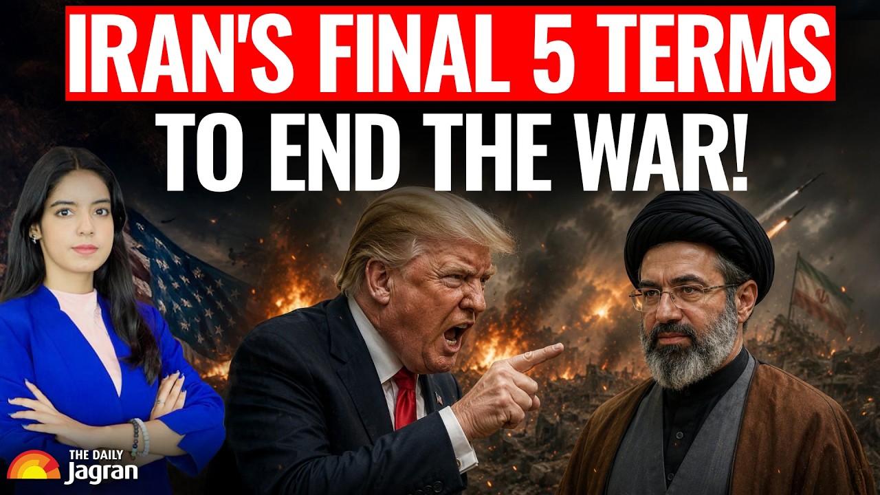 Iran reveals 5 final conditions to end war and sign nuclear deal with ...