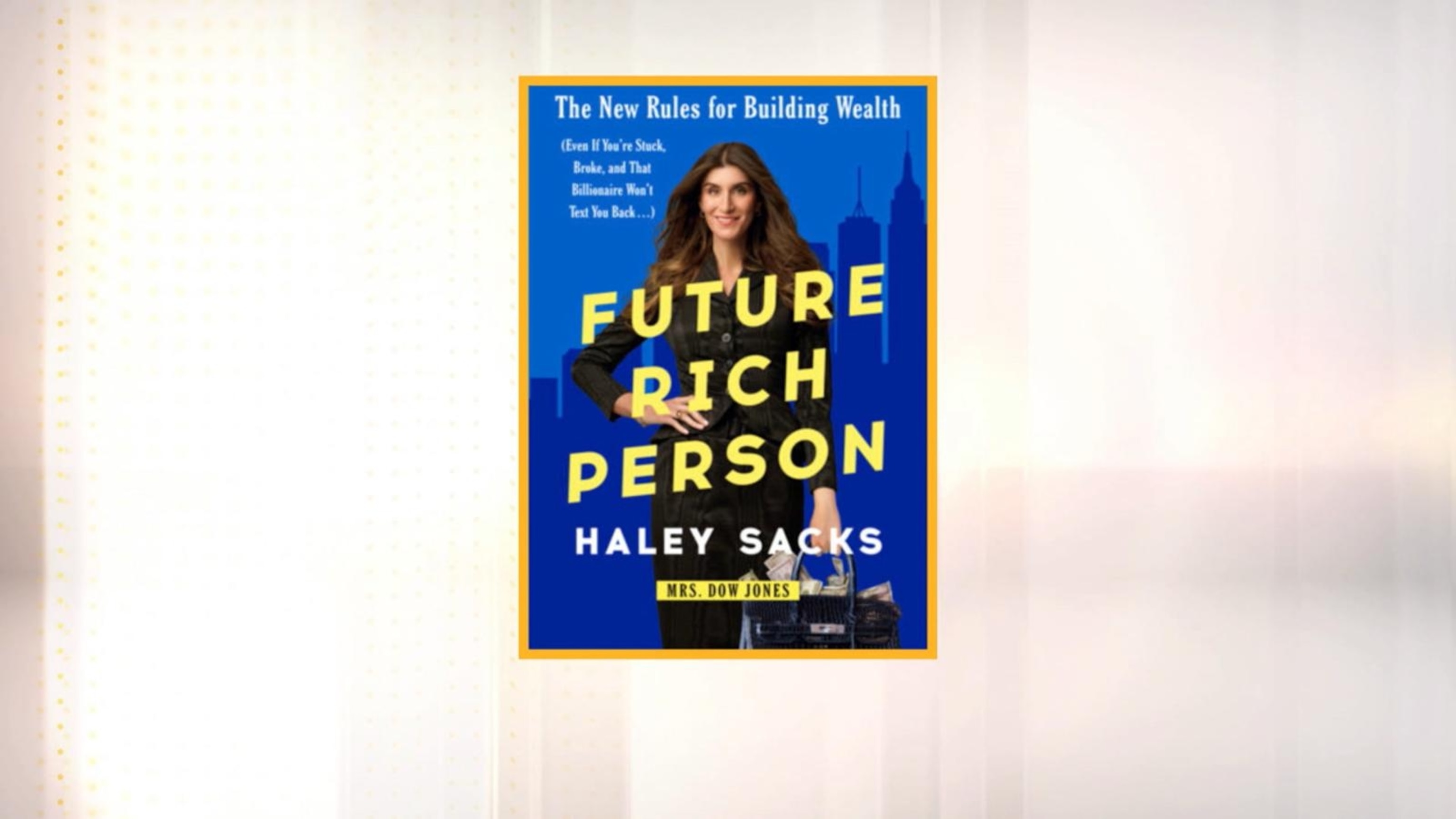 Haley Sacks talks new book, 'Future Rich Person'