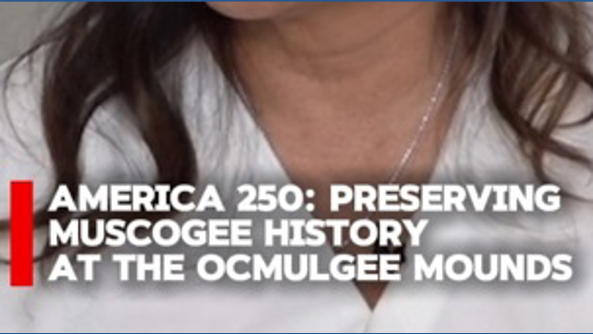 Preserving Ocmulgee history