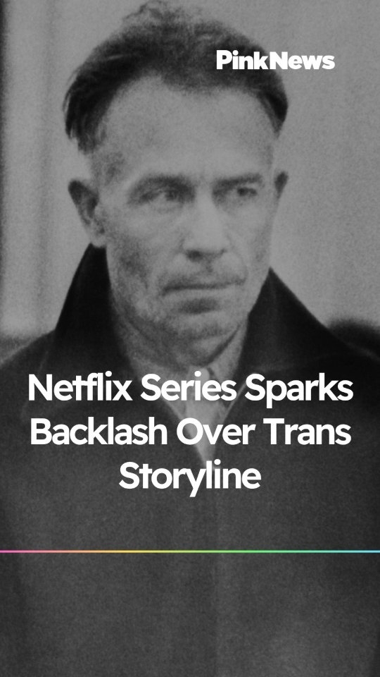 Netflix's Ed Gein series sparks backlash for fueling false trans myth ...