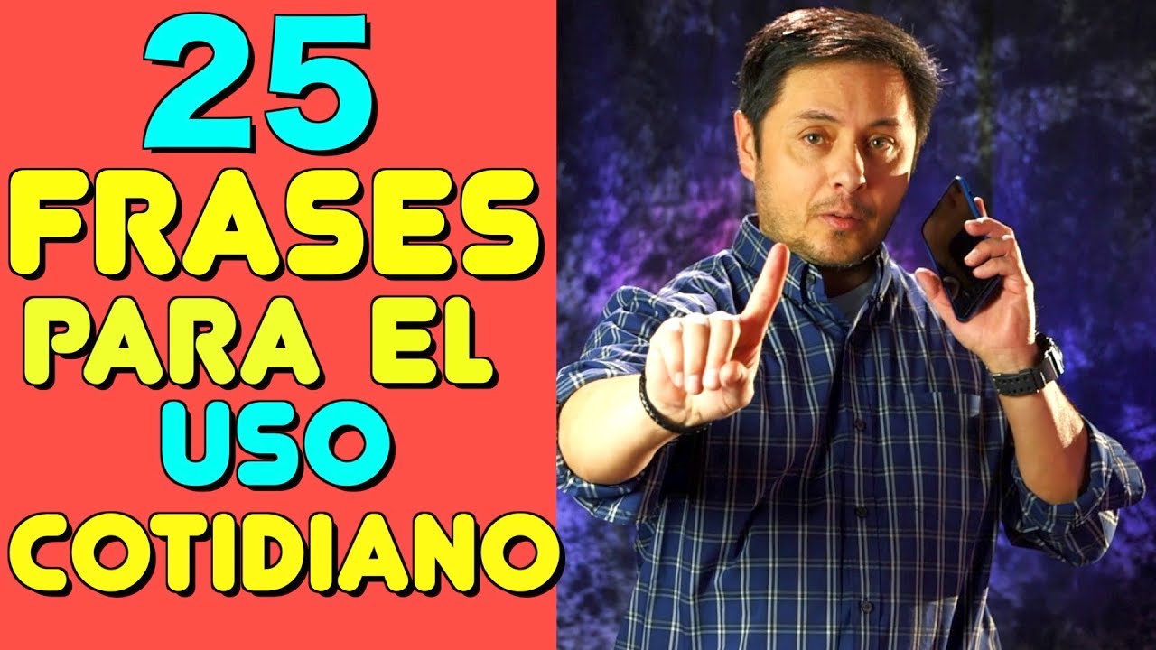 25 frases en inglés que vas a necesitar todos los días!