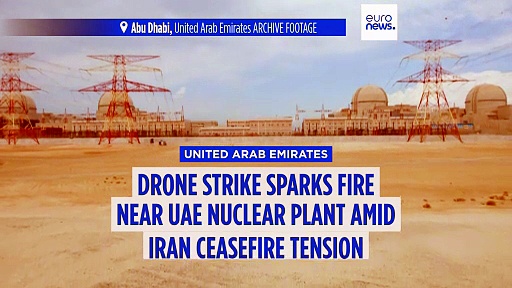 Drone strike sparks fire near UAE nuclear plant amid Iran ceasefire tension