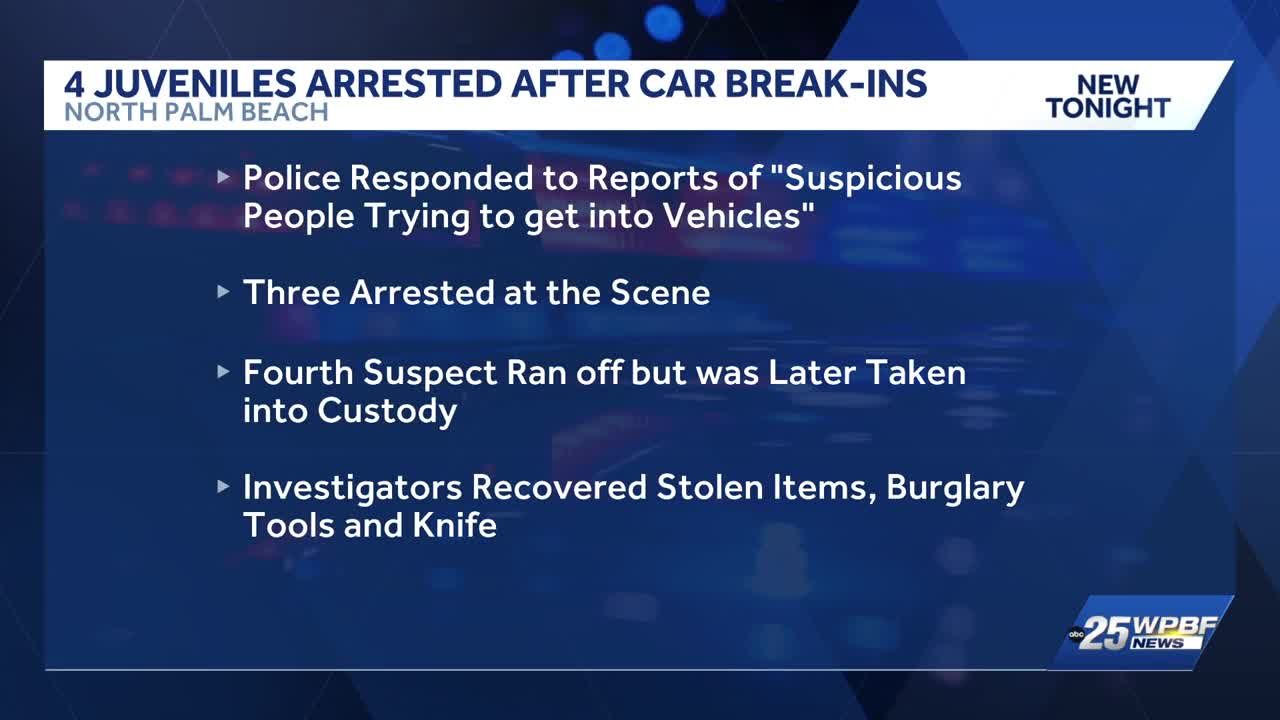 4 juveniles arrested after car break-ins in North Palm Beach