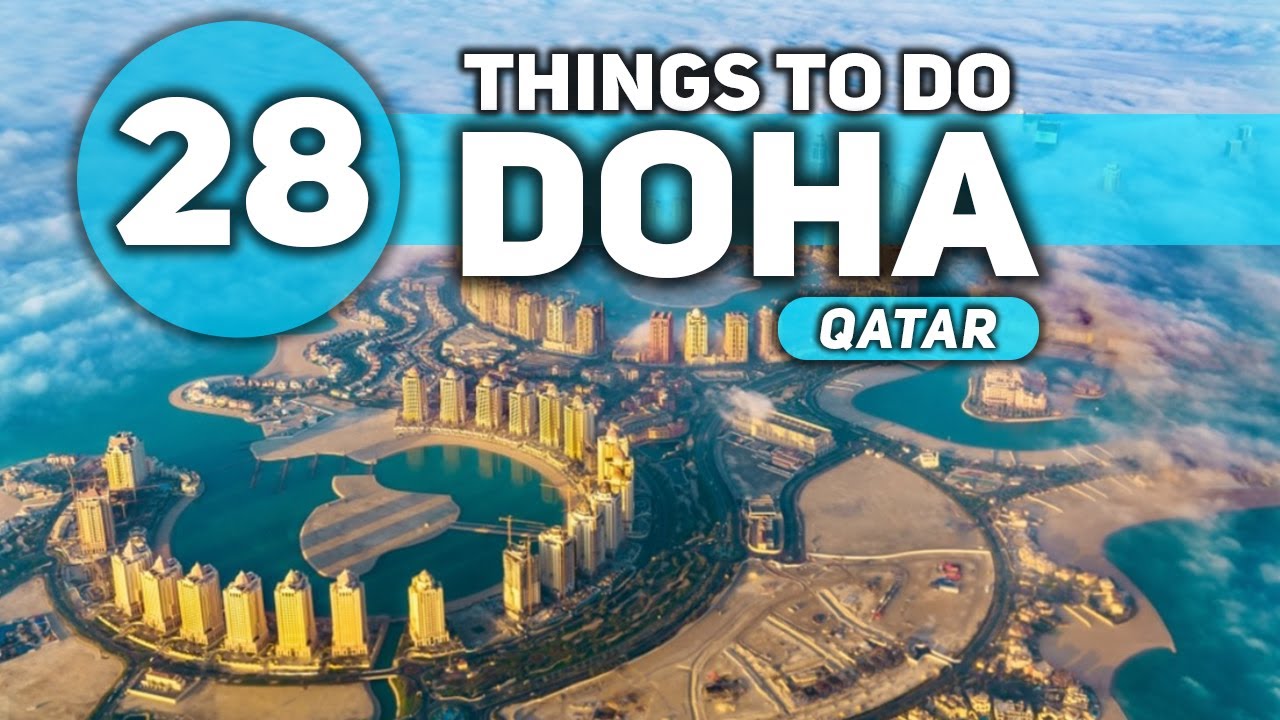 Best things to do in Doha Qatar 4K