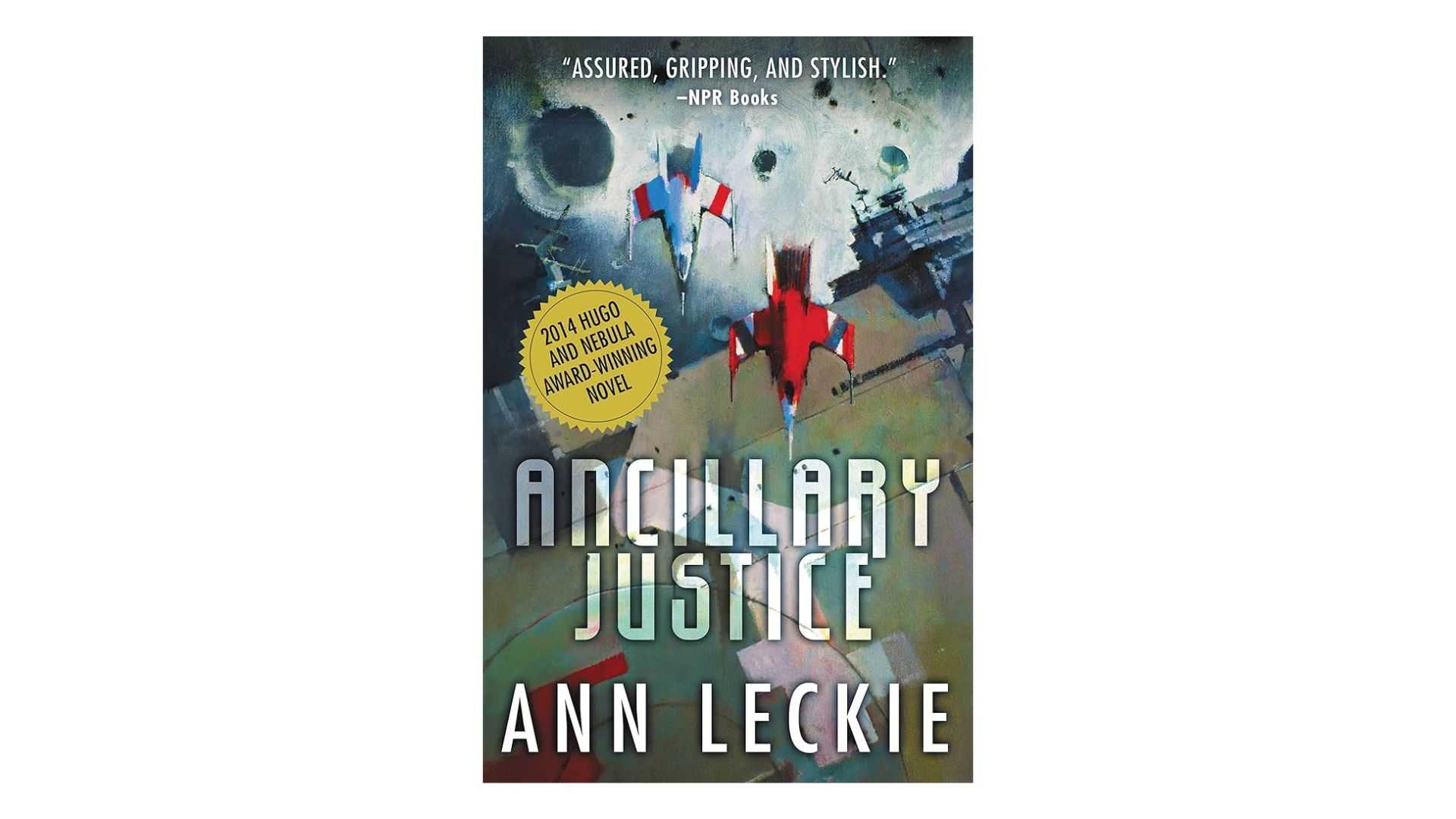 Ancillary Justice by Ann Leckie book cover on a white background