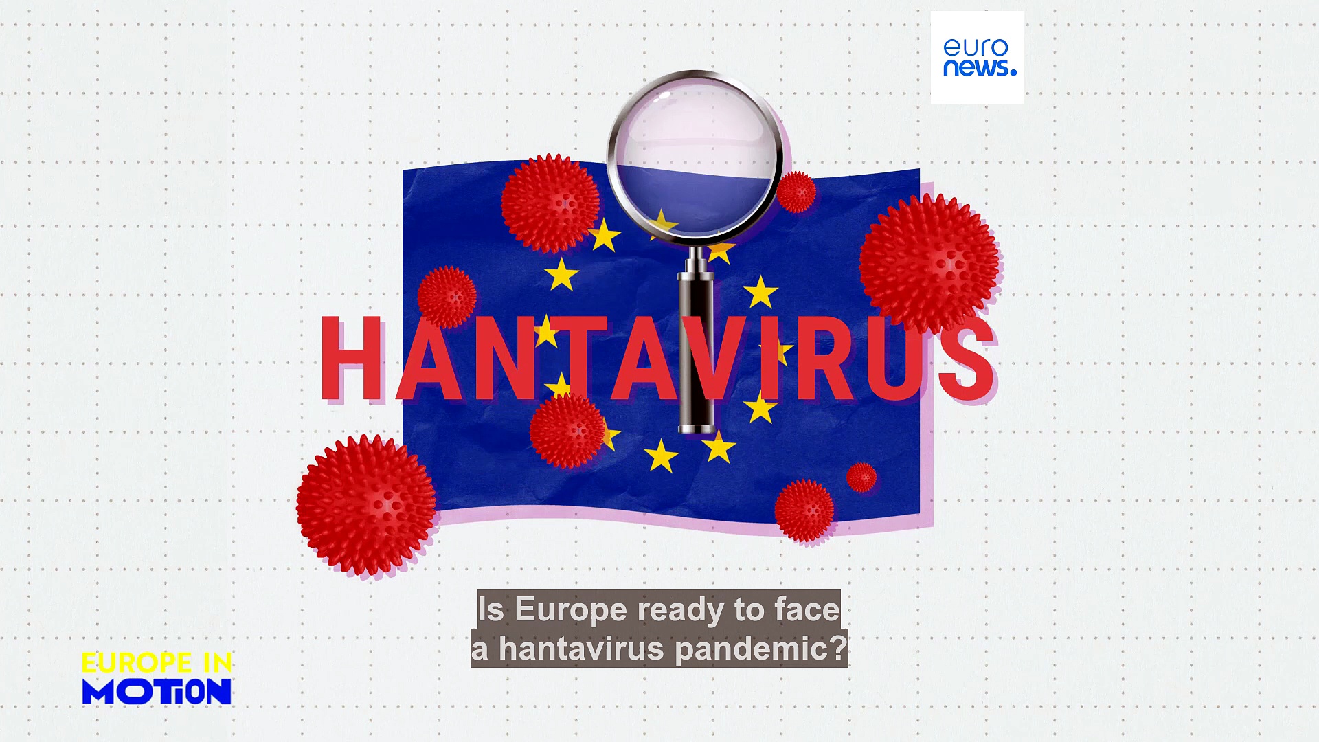 Amid growing hantavirus worries, how prepared is Europe for new health ...