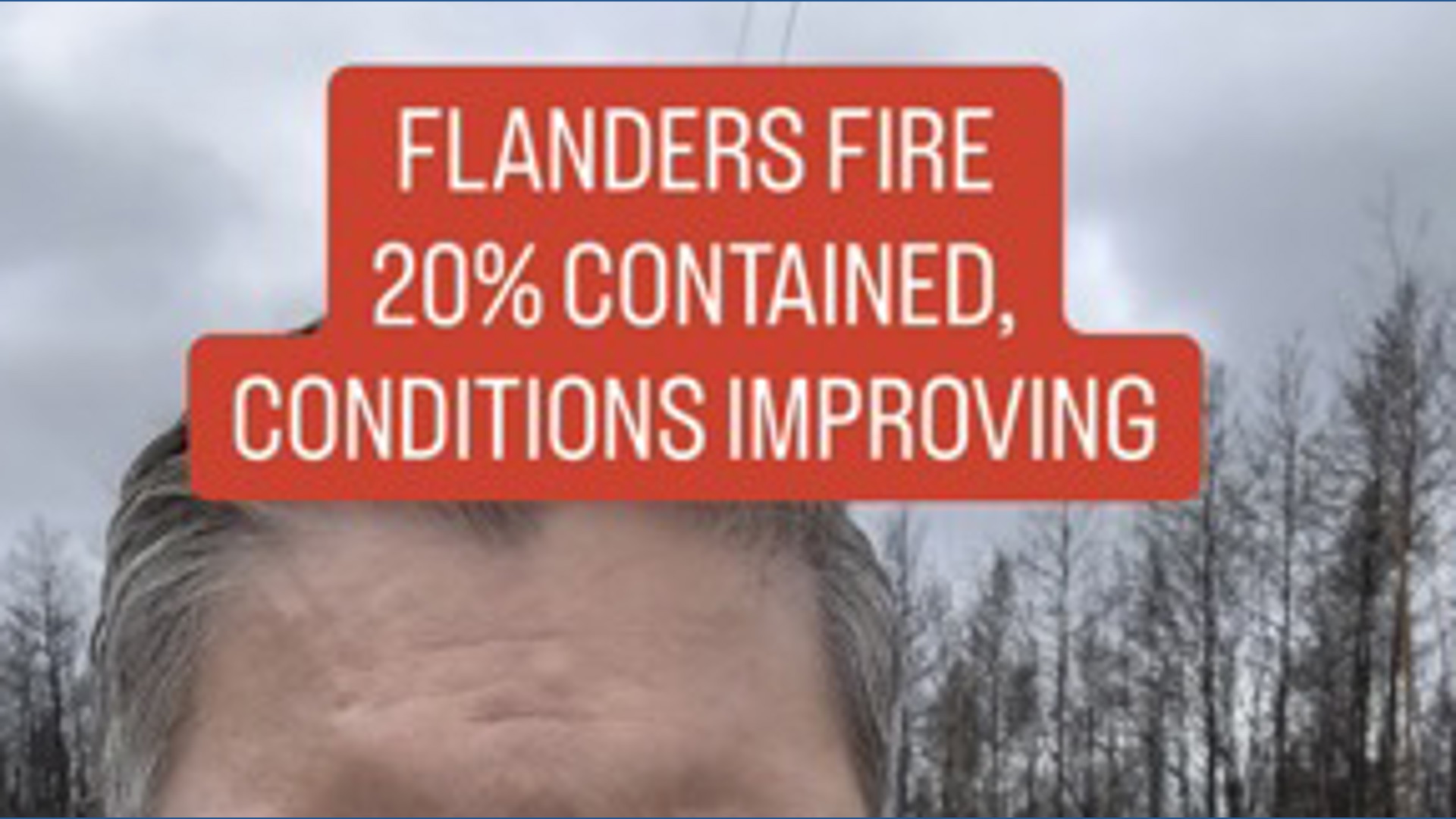 Update on Flanders fire in Brainerd Lakes area