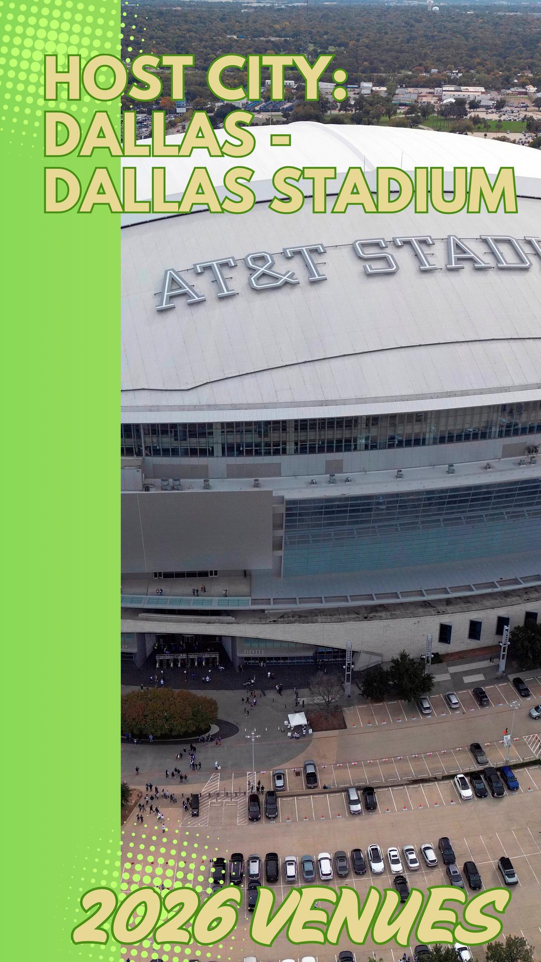 Dallas, Dallas Stadium - 2026 FIFA World Cup stadiums