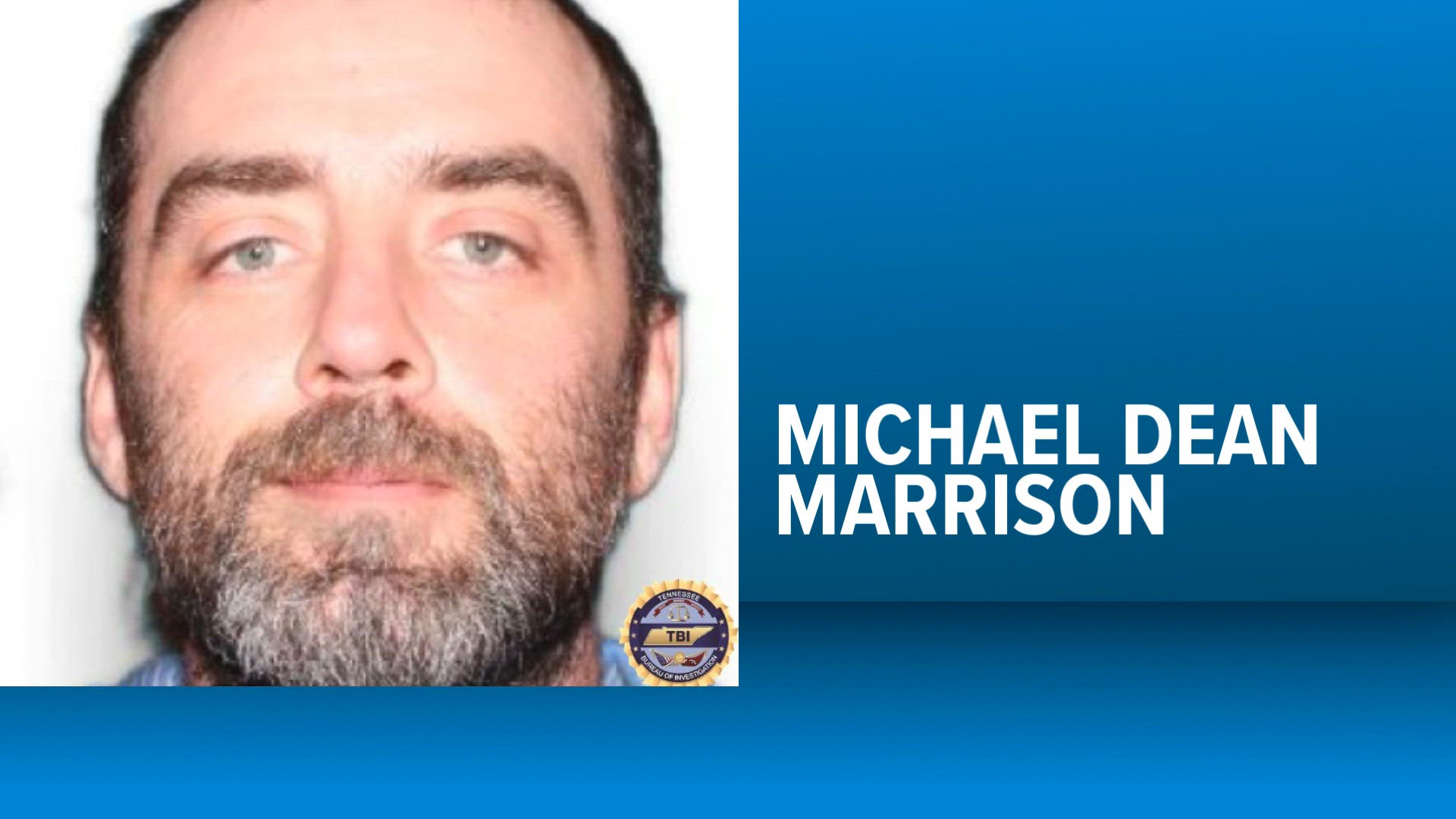 TBI issues most wanted alert for man charged with child sex crimes