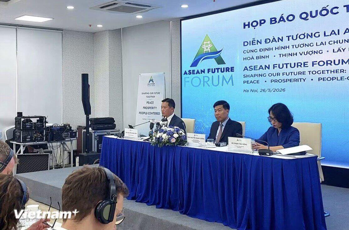 Diễn đàn Tương lai ASEAN 2026 dự kiến khai mạc ngày 9.6
