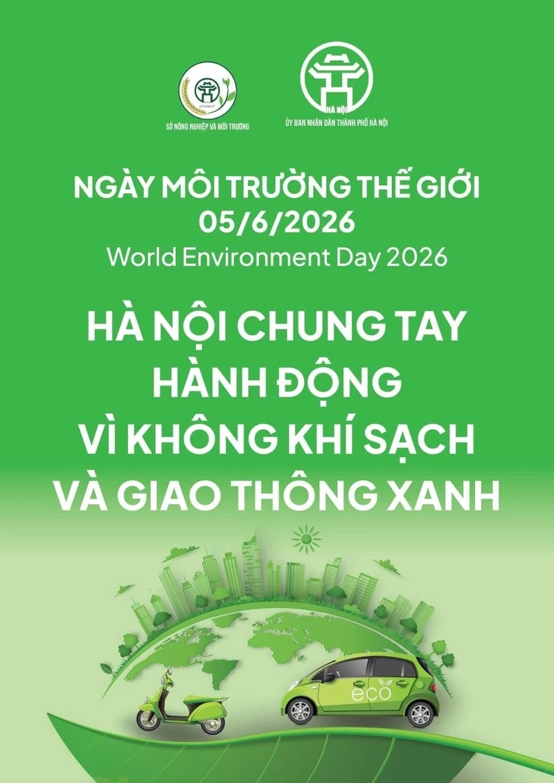 Hà Nội tổ chức nhiều hoạt động hấp dẫn hưởng ứng Tháng hành động vì môi trường năm 2026