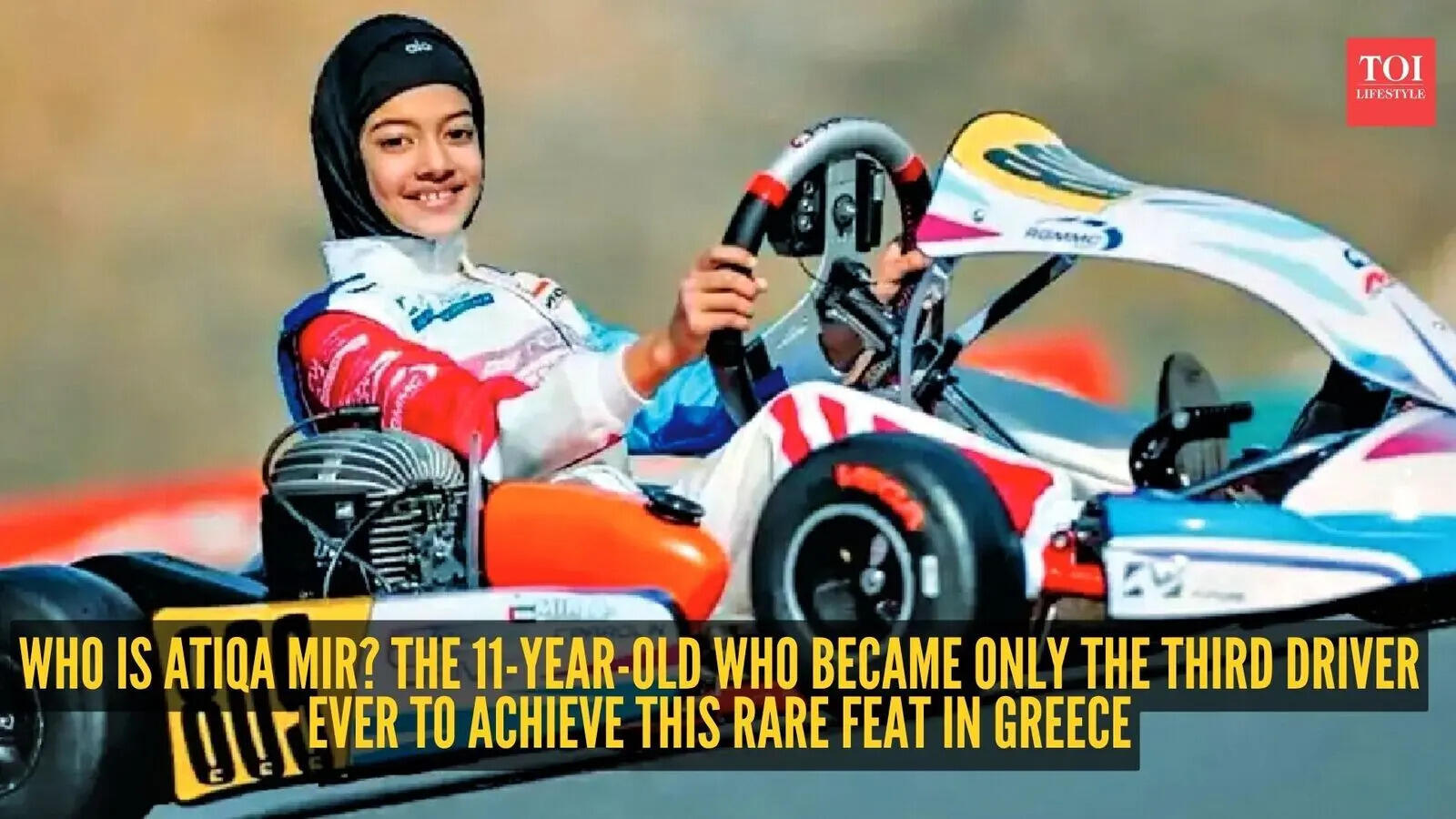 Who is Atiqa Mir? 11-year-old who became only the third driver in ...