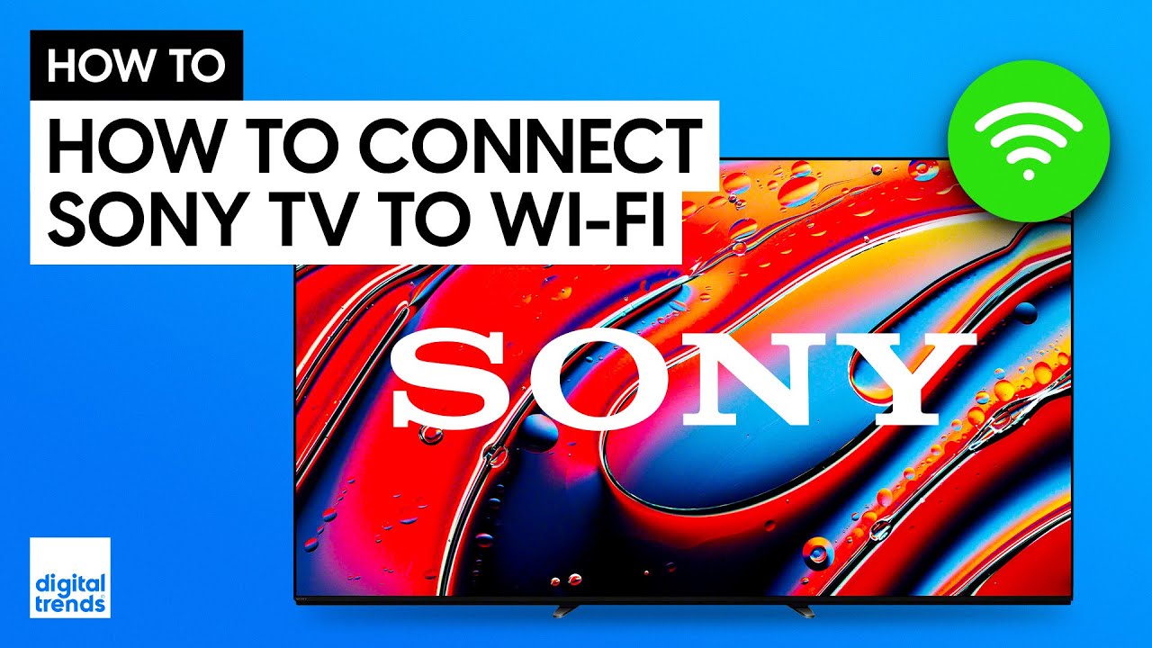 How to connect your Sony TV to Wi-Fi