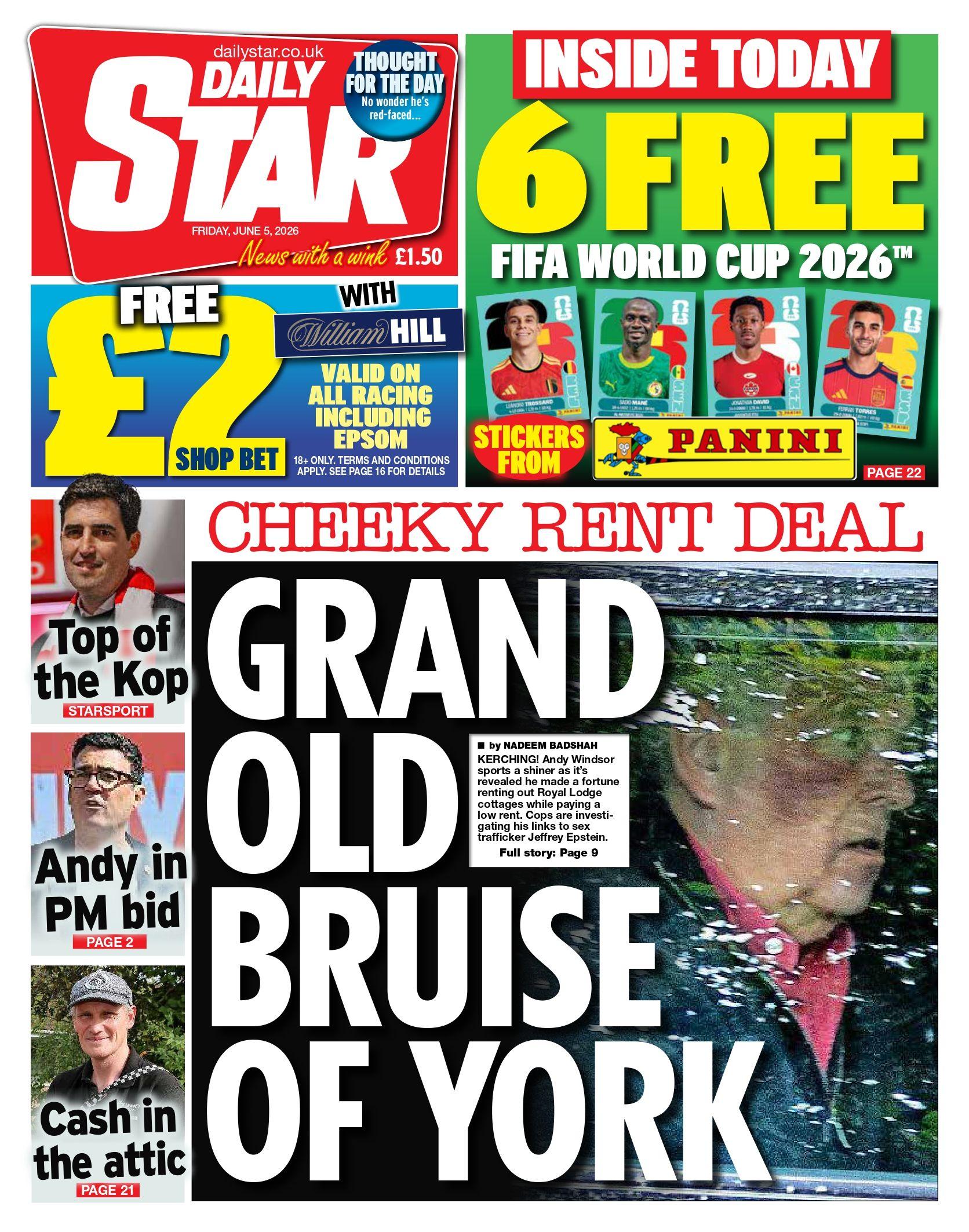 'Andrew Cashed In' and 'Kate Shares in Mum's Joy'