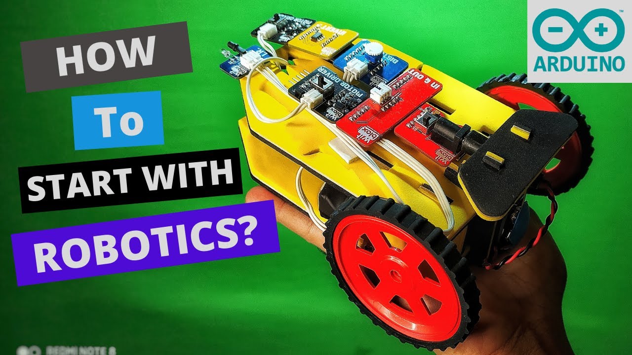 How to start with robotics - Arduino projects for beginners tutorial