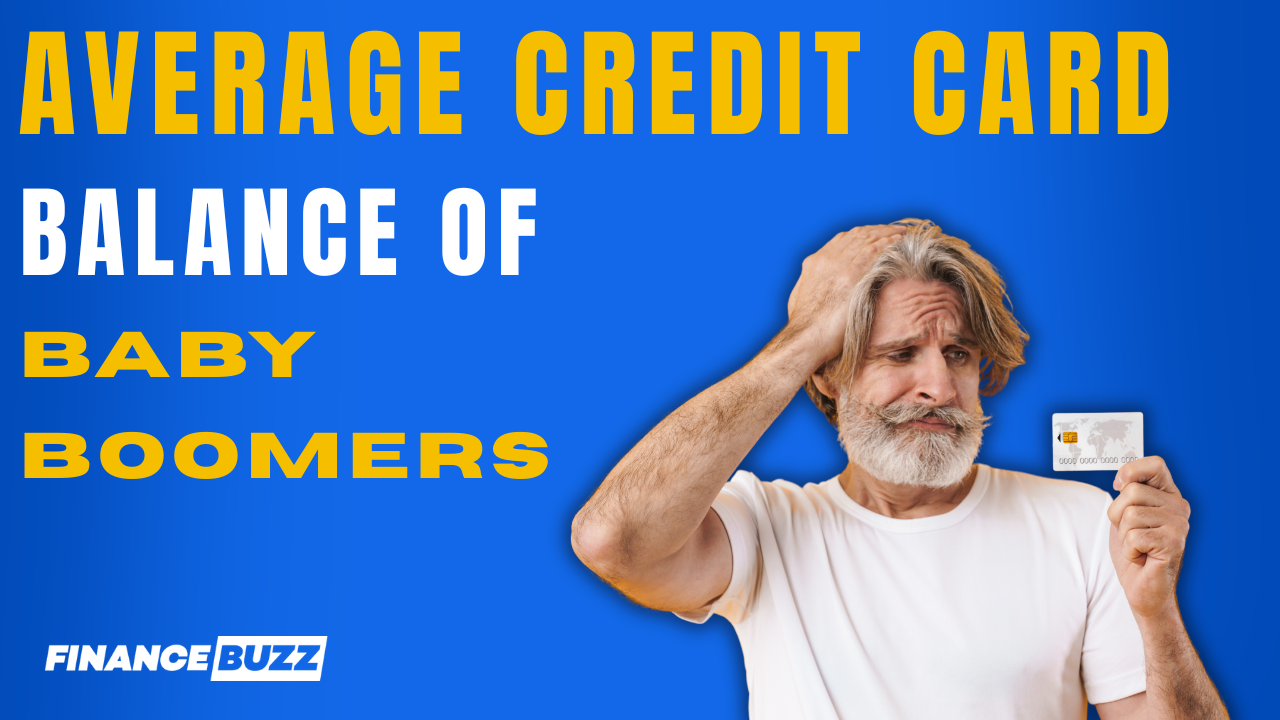 Here's the average credit card balance of baby boomers (how do you ...