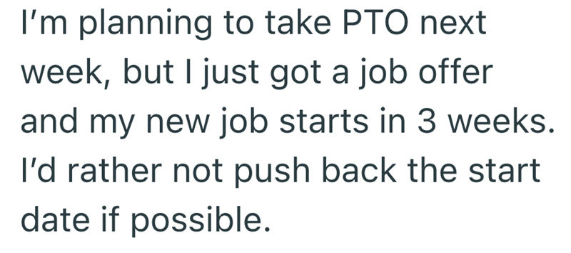 Employee sparks backlash after giving two weeks notice while on PTO