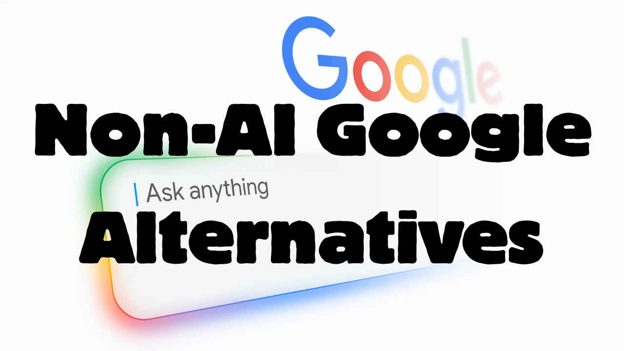 Don’t want AI in your search? Try these 5 traditional search engines