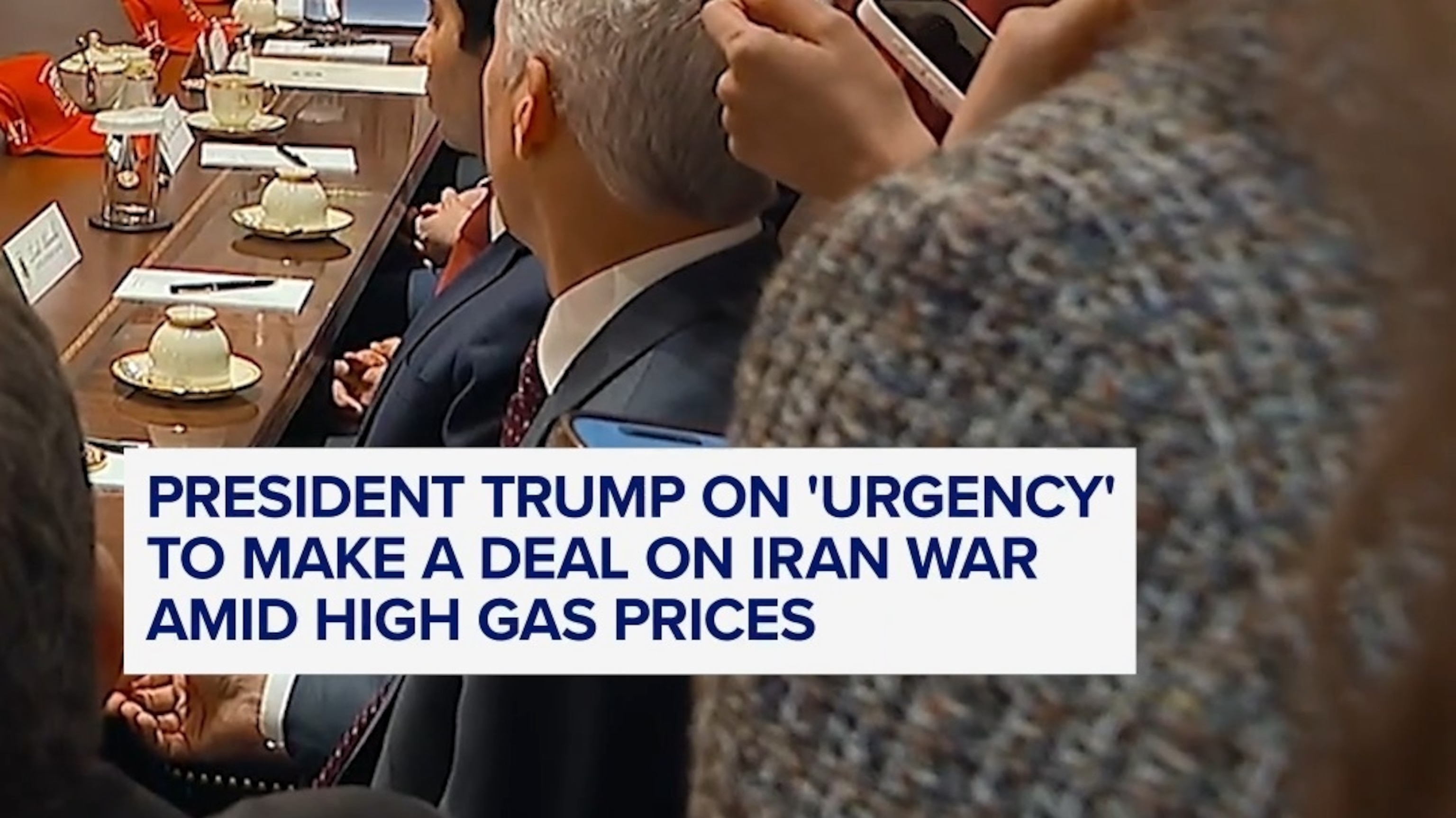 President Trump on 'urgency' to make a deal on Iran war amid high gas ...
