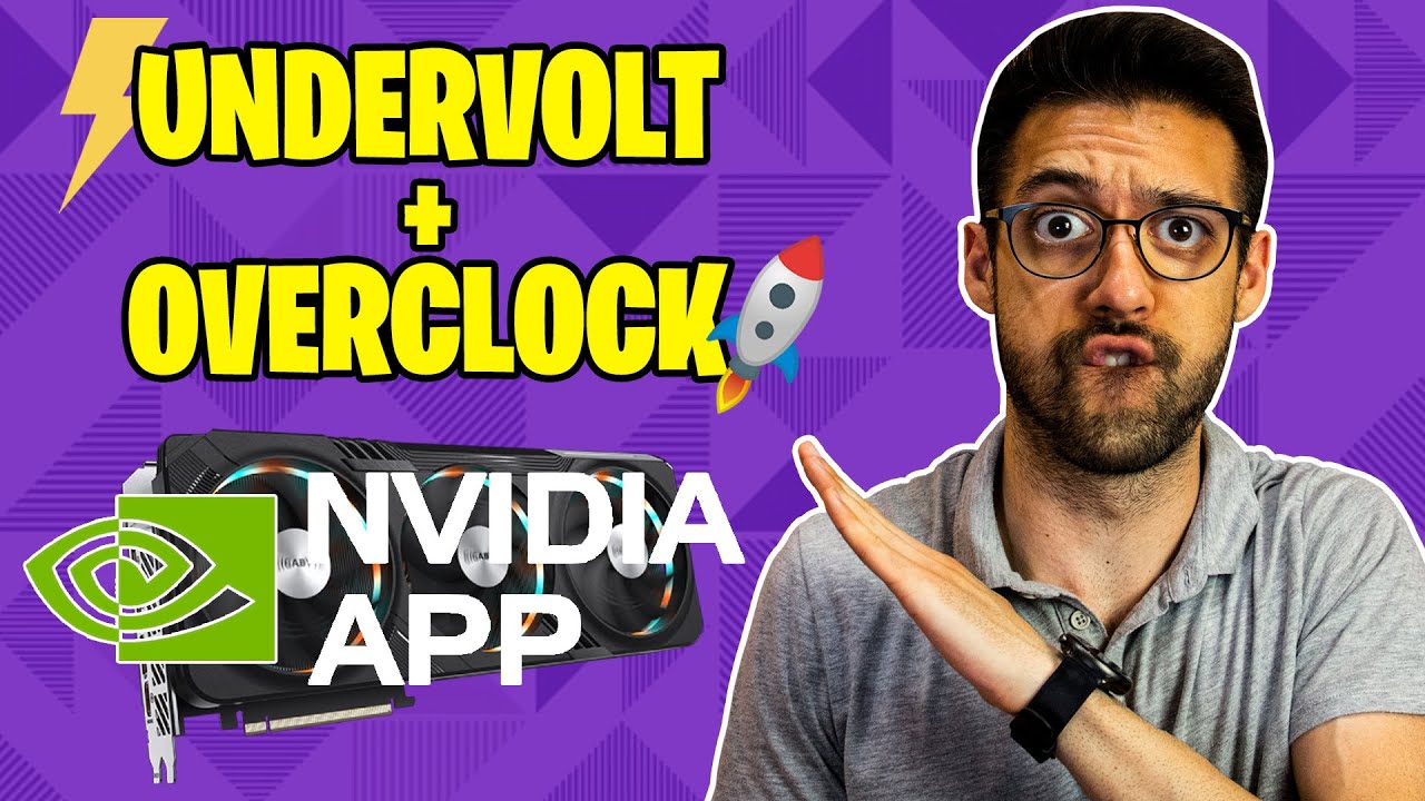 ¡Descubre el Undervolt perfecto y overclock correcto en NVIDIA App!