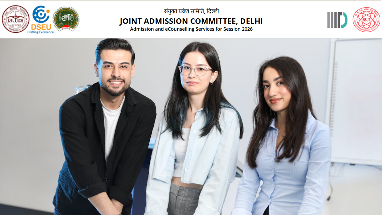 JAC Delhi 2026 counselling begins today: Registration to open for DTU ...