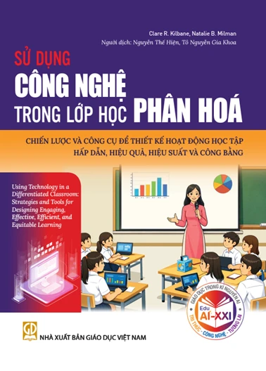 Cuốn sách cẩm nang cho giáo viên về ứng dụng công nghệ để dạy học phân hóa