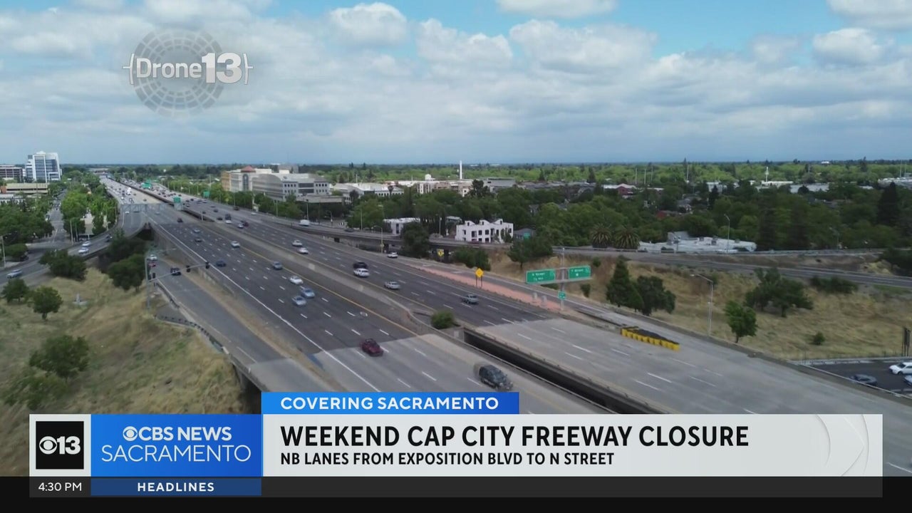 What to know about this weekend's Cap City Freeway closure in Sacramento