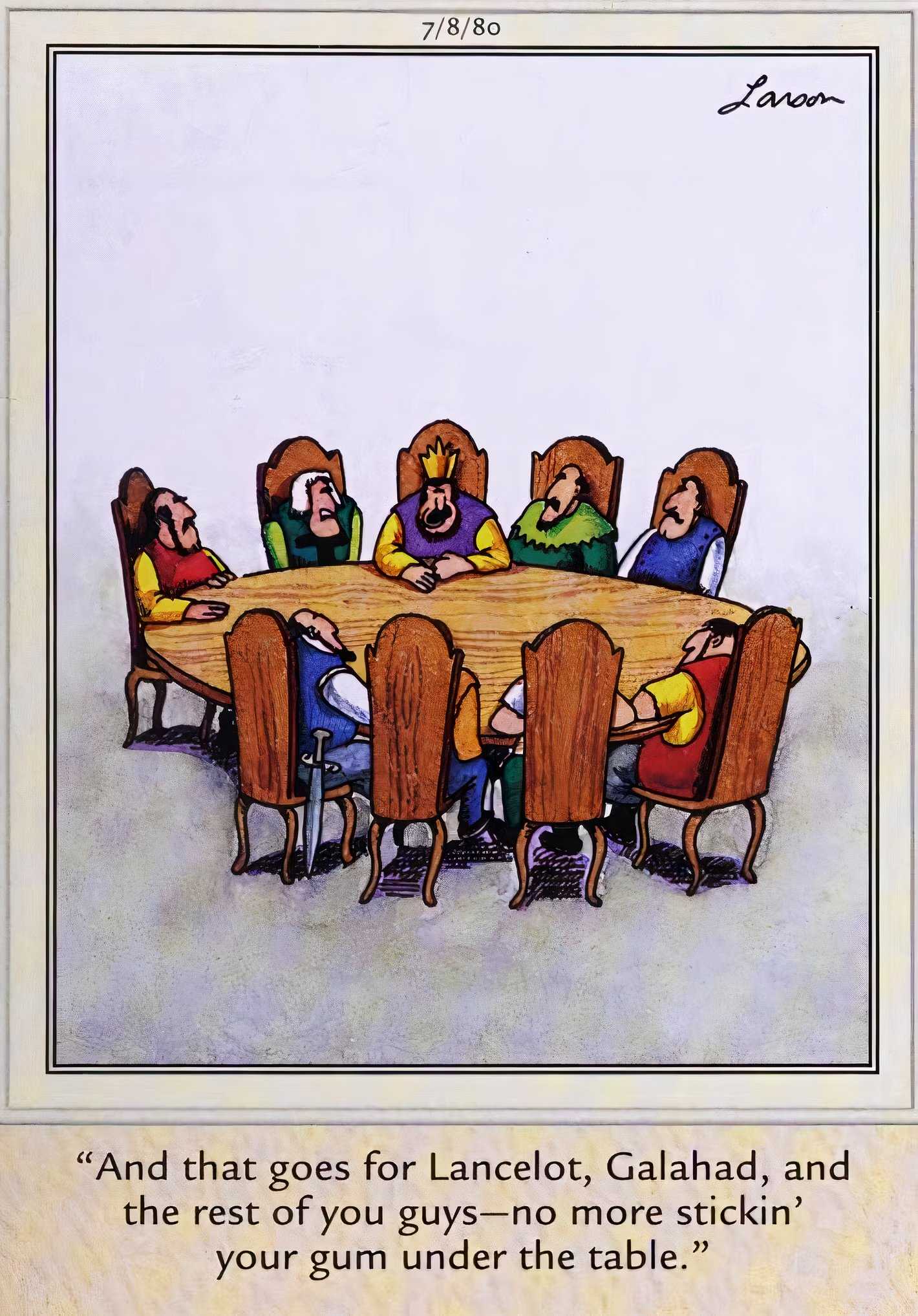The Knights of the Round Table discuss who's been putting gum under the table.