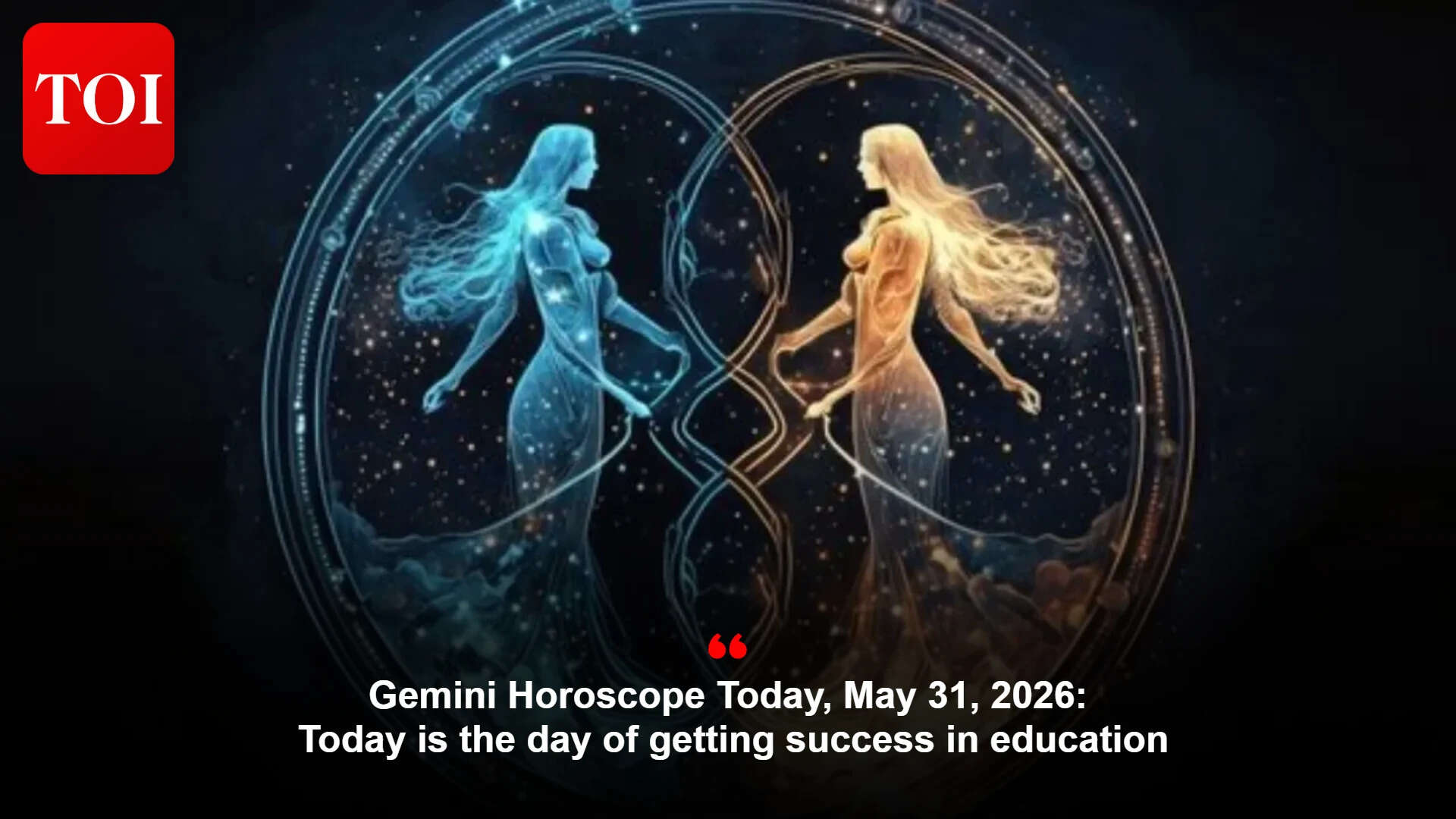 Gemini Horoscope Today, May 31, 2026: Today is the day of getting ...