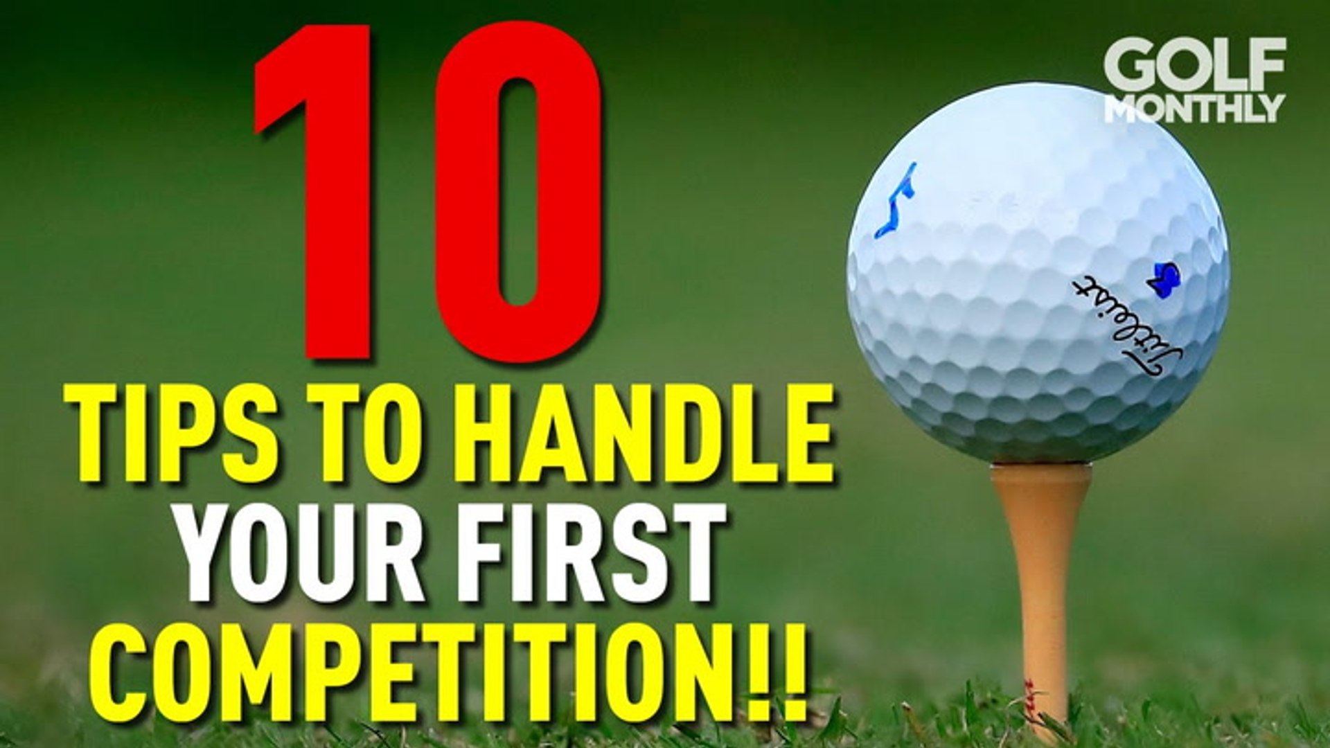 Tips to help you play your first golf competition
