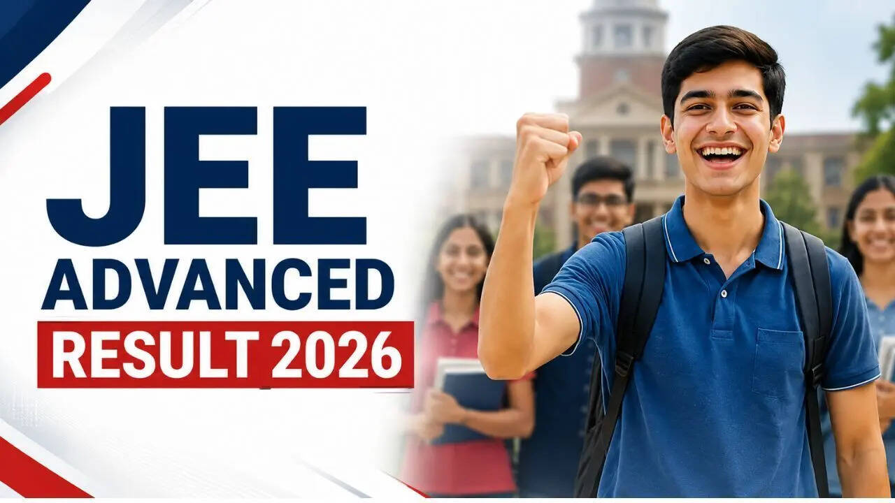 JEE Advanced 2026 results out: 56,880 qualify, IIT Delhi zone sweeps ...