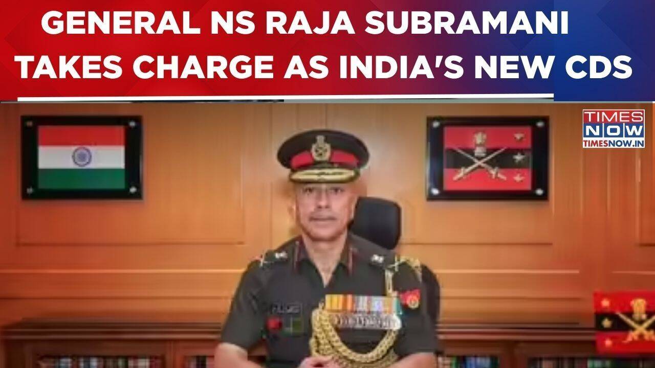 General NS Raja Subramani takes charge as India’s new Chief of Defence ...