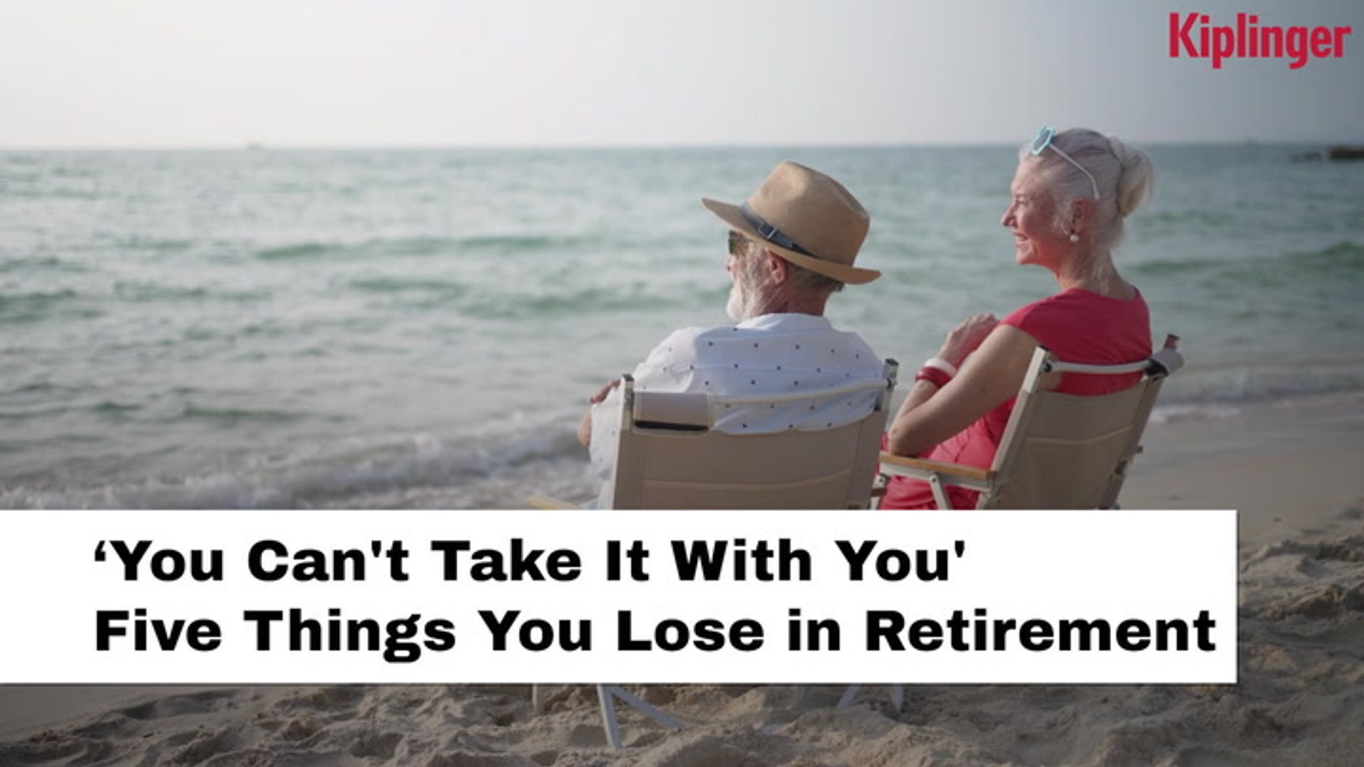 Retirement realities: 5 things that don't follow you into retirement